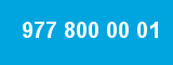 977 800 00 01